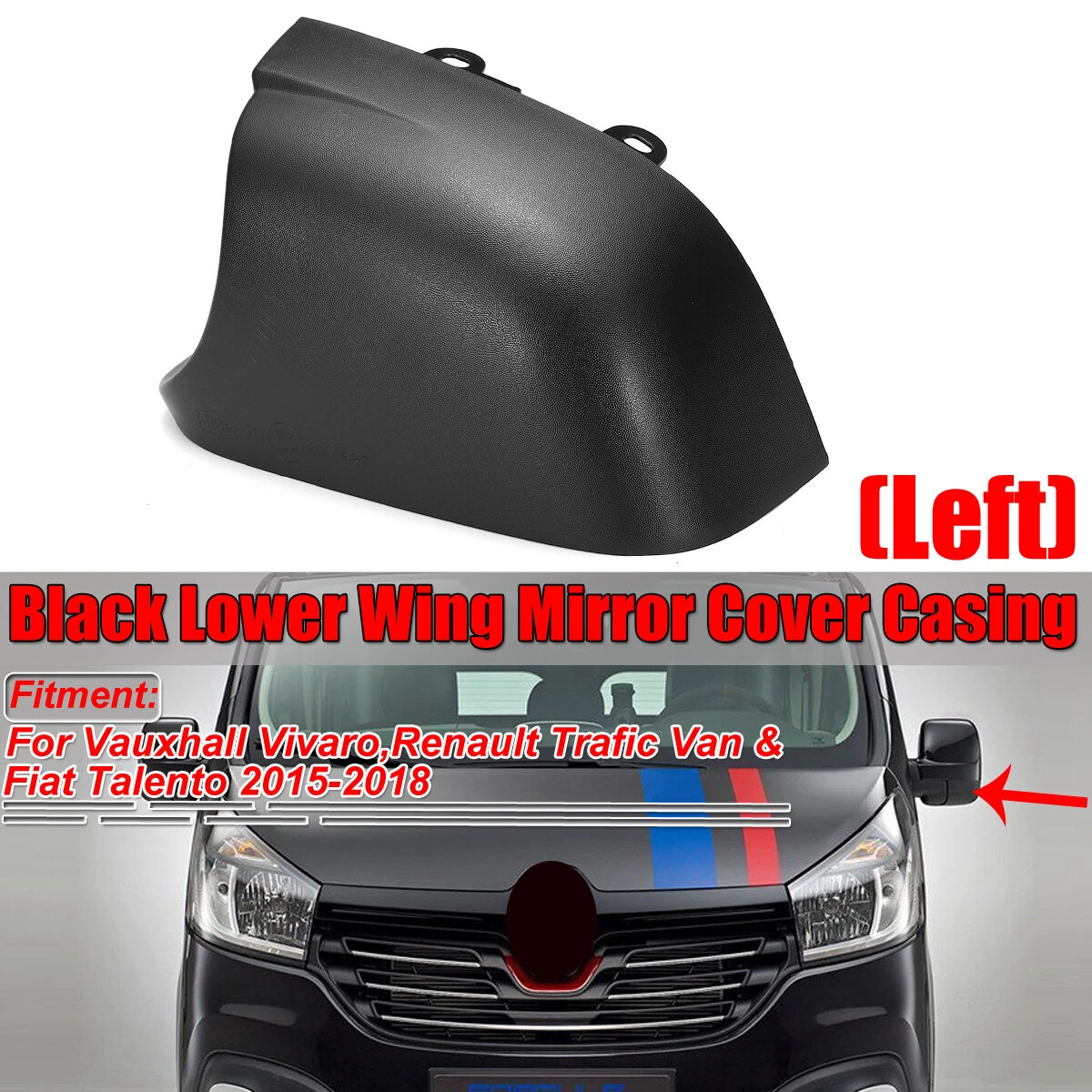 Left Black Car Lower Wing Mirror Cover Casing Bottom For Vauxhall Vivaro Renault Trafic Van Fiat Talento 2015-2018 — view 3